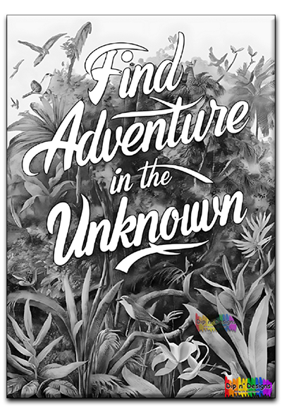 Find Adventure in the Unknown uncolored - Dip n' Designs - Colored Pencil Wall Art