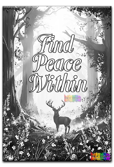 Find Peace Within uncolored - Dip n' Designs - Colored Pencil Wall Art